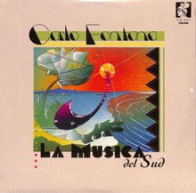 Carica l'immagine nel visualizzatore di Gallery, Carlo Fontana : La Musica Del Sud (LP, Comp)