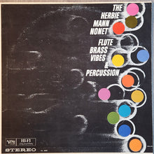 Carica l'immagine nel visualizzatore di Gallery, The Herbie Mann Nonet : Flute, Brass, Vibes And Percussion (LP, Pit)