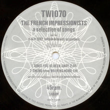 Carica l'immagine nel visualizzatore di Gallery, The French Impressionists : A Selection Of Songs (12")