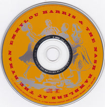 Carica l'immagine nel visualizzatore di Gallery, Emmylou Harris And The Nash Ramblers : At The Ryman (CD, Album, RE)