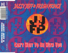 Carica l'immagine nel visualizzatore di Gallery, DJ Jazzy Jeff & The Fresh Prince : Can't Wait To Be With You (CD, Maxi)