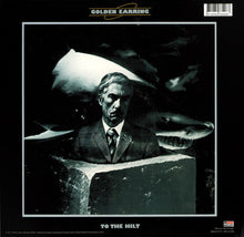 Carica l'immagine nel visualizzatore di Gallery, Golden Earring : To The Hilt (LP, Album, RE, RM)