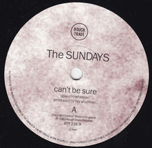 Carica l'immagine nel visualizzatore di Gallery, The Sundays : Can't Be Sure (7", Single)