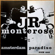 Carica l'immagine nel visualizzatore di Gallery, J.R. Monterose : Is Alive In Amsterdam Paradiso (LP, Album)
