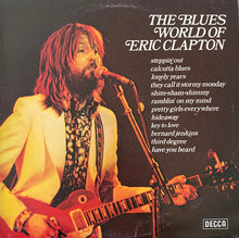 Carica l'immagine nel visualizzatore di Gallery, Various : The Blues World Of Eric Clapton (LP, Comp)