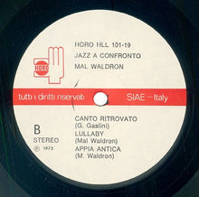 Carica l'immagine nel visualizzatore di Gallery, Mal Waldron : Jazz A Confronto 19 (LP, Album)