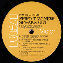 Carica l'immagine nel visualizzatore di Gallery, Spiro T. Agnew : Spiro T. Agnew Speaks Out (LP, Album)