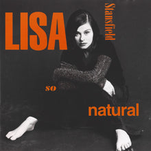 Carica l'immagine nel visualizzatore di Gallery, Lisa Stansfield : So Natural (CD, Album, Son)