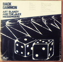 Carica l'immagine nel visualizzatore di Gallery, Art Blakey And The Jazz Messengers* : Backgammon (LP, Album)