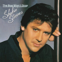 Carica l'immagine nel visualizzatore di Gallery, Shakin' Stevens : The Bop Won't Stop (LP, Album)