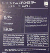 Carica l'immagine nel visualizzatore di Gallery, Artie Shaw And His Orchestra : Born To Swing (LP)