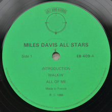 Carica l'immagine nel visualizzatore di Gallery, Miles Davis All Stars Featuring John Coltrane With Cannonball Adderley : Miles Davis All Stars Featuring John Coltrane With Cannonball Adderley (LP)