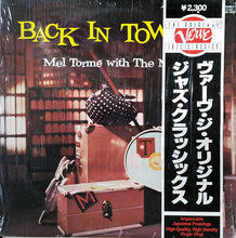 Carica l'immagine nel visualizzatore di Gallery, Mel Tormé With The Mel-Tones : Back In Town (LP, Album, RE)