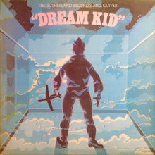 Carica l'immagine nel visualizzatore di Gallery, Sutherland Brothers & Quiver : Dream Kid (LP, Album)