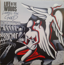 Carica l'immagine nel visualizzatore di Gallery, Life In The Woods : Looking For Gold (LP, Album)