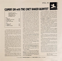 Carica l'immagine nel visualizzatore di Gallery, The Chet Baker Quintet : Comin' On With The Chet Baker Quintet (LP, Album, Mono)