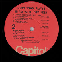 Carica l'immagine nel visualizzatore di Gallery, Supersax : Supersax Plays Bird With Strings (LP, Album, Win)