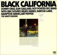 Carica l'immagine nel visualizzatore di Gallery, Sonny Criss, Slim Gaillard, Roy Porter Big Band With Eric Dolphy, Helen Humes, Harold Land, Hampton Hawes, Art Pepper : Black California (The Savoy Sessions) (2xLP, Comp)