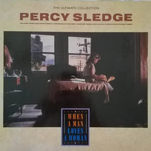 Carica l'immagine nel visualizzatore di Gallery, Percy Sledge : The Ultimate Collection - When A Man Loves A Woman (LP, Comp)