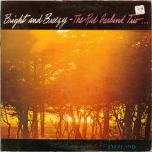 Carica l'immagine nel visualizzatore di Gallery, The Red Garland Trio : Bright And Breezy (LP, Album, Mono)