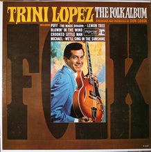 Carica l'immagine nel visualizzatore di Gallery, Trini Lopez : The Folk Album (LP, Album, Mono, Ter)
