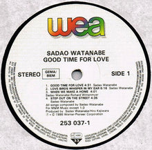 Carica l'immagine nel visualizzatore di Gallery, Sadao Watanabe : Good Time For Love (LP, Album)