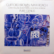 Carica l'immagine nel visualizzatore di Gallery, Clifford Brown And Max Roach Featuring Sonny Rollins, Richie Powell & George Morrow : Pure Genius (Volume One) (LP, Album)