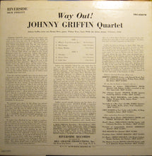 Carica l'immagine nel visualizzatore di Gallery, The Johnny Griffin Quartet : Way Out! (LP, Album, Mono, RE)