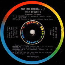 Carica l'immagine nel visualizzatore di Gallery, Fred Bongusto : Alla Mia Maniera N°2 (LP, Album, Gat)