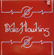 Carica l'immagine nel visualizzatore di Gallery, Dale Hawkins : Dale Hawkins (LP, Comp)
