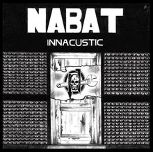 Carica l'immagine nel visualizzatore di Gallery, Nabat : Innacustic (LP, Album, Ltd)