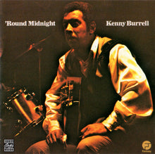 Carica l'immagine nel visualizzatore di Gallery, Kenny Burrell : 'Round Midnight (CD, Album, RE, RM)