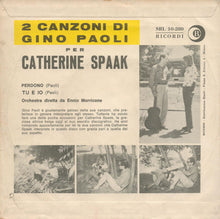 Carica l'immagine nel visualizzatore di Gallery, Catherine Spaak : Perdono (7")