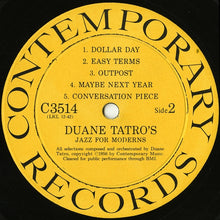 Carica l'immagine nel visualizzatore di Gallery, Duane Tatro : Duane Tatro's Jazz For Moderns (LP, Album, Mono)