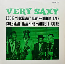 Carica l'immagine nel visualizzatore di Gallery, Eddie "Lockjaw" Davis - Buddy Tate - Coleman Hawkins - Arnett Cobb : Very Saxy (LP, Album, RE, RM)