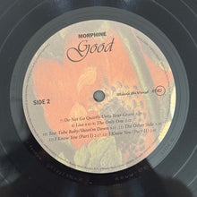 Carica l'immagine nel visualizzatore di Gallery, Morphine (2) : Good (LP, Album, RE, RP, 180)