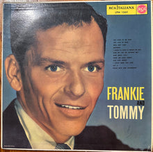 Carica l'immagine nel visualizzatore di Gallery, Frank Sinatra With Tommy Dorsey And His Orchestra : Frankie And Tommy (LP, Comp)