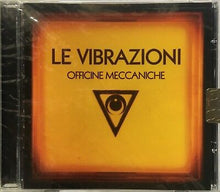 Carica l'immagine nel visualizzatore di Gallery, Le Vibrazioni : Officine Meccaniche (CD)
