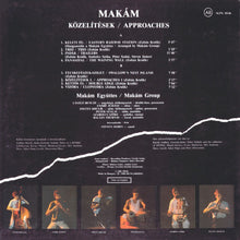 Carica l'immagine nel visualizzatore di Gallery, Makám : Közelítések = Approaches (LP, Album)
