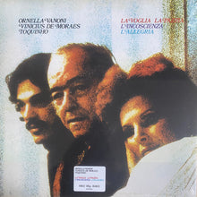 Carica l'immagine nel visualizzatore di Gallery, Ornella Vanoni, Vinicius De Moraes, Toquinho : La Voglia La Pazzia L'incoscienza L'allegria (LP, RE, Gat)