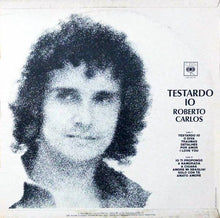 Carica l'immagine nel visualizzatore di Gallery, Roberto Carlos : Testardo Io (LP, Album)
