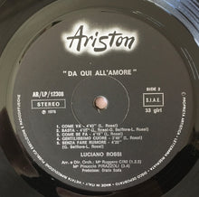 Carica l'immagine nel visualizzatore di Gallery, Luciano Rossi : Da Qui All'Amore (LP, Album, Gat)
