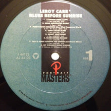 Carica l'immagine nel visualizzatore di Gallery, Leroy Carr : Blues Before Sunrise (LP, Comp, RE)