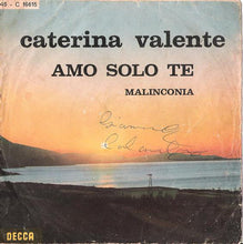 Carica l'immagine nel visualizzatore di Gallery, Caterina Valente : Amo Solo Te (7")