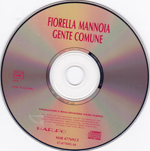 Carica l'immagine nel visualizzatore di Gallery, Fiorella Mannoia : Gente Comune (CD, Album)