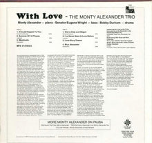Carica l'immagine nel visualizzatore di Gallery, The Monty Alexander Trio : With Love (LP, Album, RE)