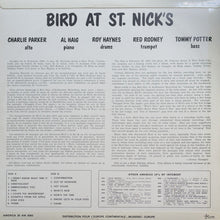 Carica l'immagine nel visualizzatore di Gallery, Charlie Parker : Bird At St. Nicks (LP, Album, RE)