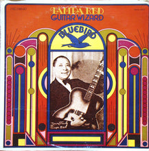 Carica l'immagine nel visualizzatore di Gallery, Tampa Red : Guitar Wizard (2xLP, Comp, Mono, Gat)