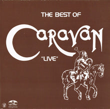 Carica l'immagine nel visualizzatore di Gallery, Caravan : The Best Of Caravan "Live" (2xLP, Album, RP)