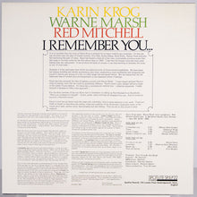 Carica l'immagine nel visualizzatore di Gallery, Karin Krog, Warne Marsh, Red Mitchell : I Remember You... (LP, Album)